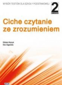 Ciche czytanie ze zrozumieniem kl. 2