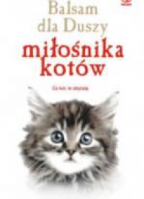 Balsam dla Duszy miłośnika kotów
