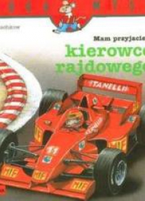 Mądra mysz - Mam przyjaciela kierowcę rajdowego