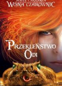 Wojna czarownic T.3 Przekleństwo Odi