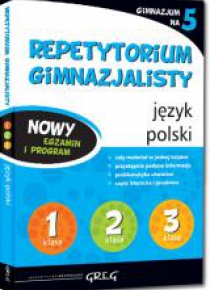 Repetytorium Gimnazjalisty język polski GREG