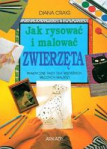 Jak rysować i malować zwierzęta