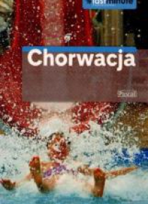 Przewodnik Last Minute - Chorwacja PASCAL