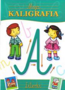 Moja kaligrafia - literki