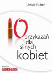 10 przykazań dla silnych kobiet