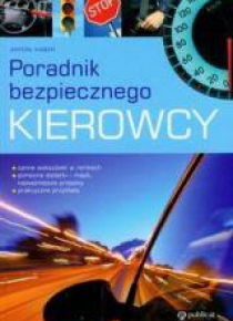 Poradnik bezpiecznego kierowcy