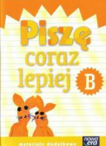Już W Szkole Nowe 1 Piszę coraz lepiej B NE