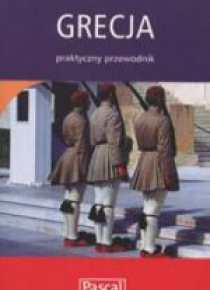 Praktyczny przewodnik - Grecja PASCAL