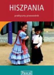 Praktyczny przewodnik - Hiszpania PASCAL