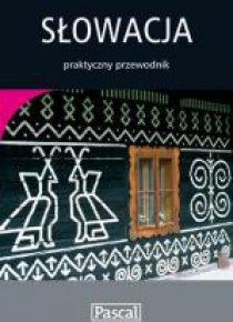 Praktyczny przewodnik - Słowacja PASCAL