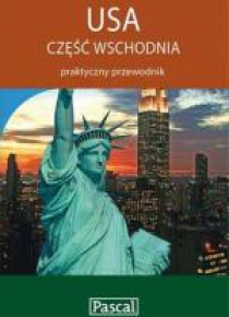 Praktyczny przewodnik - USA część wschodnia PASCAL
