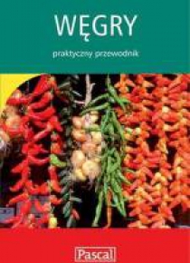 Praktyczny przewodnik - Węgry PASCAL