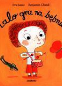 Lalo gra na bębnie
