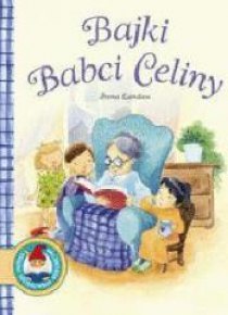 Bajki babci Celiny