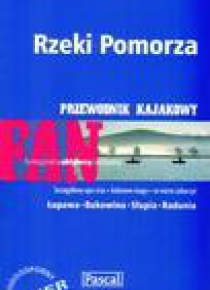 Przewodnik kajakowy - Rzeki Pomorza PASCAL