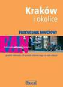 Przewodnik rowerowy - Kraków i okolice PASCAL
