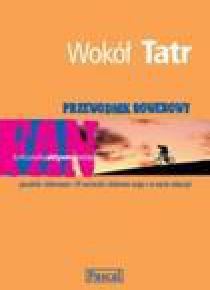 Przewodnik rowerowy - Wokół Tatr PASCAL