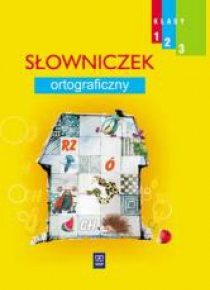 Edukacja wczesnoszkolna Słowniczek 1-3 WSIP