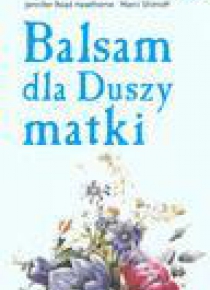 Balsam dla Duszy matki
