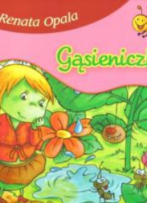 Bajki dla malucha - Gąsieniczka