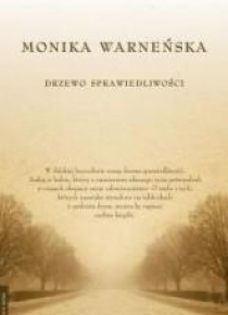 Drzewo Sprawiedliwości - Monika Warneńska