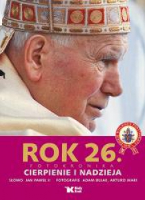 Rok 26 - Cierpienie i nadzieja Biały Kruk