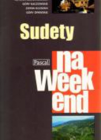 Przewodnik na weekend - Sudety w.2010 PASCAL