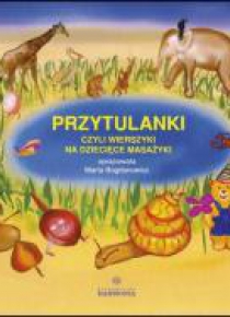 Przytulanki czyli wierszyki na dziecięce..+CD(kpl)