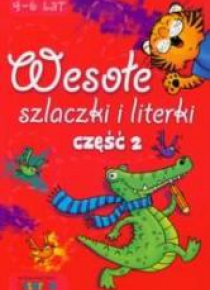 Wesołe szlaczki i literki część 2 LITERKA