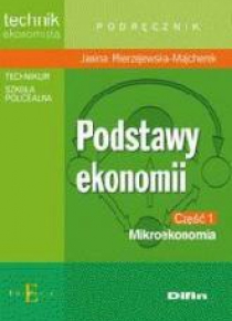 Technik.. Podstawy Ekonomii cz 1 - Mikroekonomia
