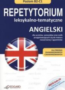 Angielski Repetytorium leksykalno-tematyczne B2-C1