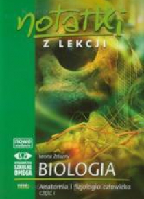 Notatki z Lekcji Biologii część 4 anatomia cz.1