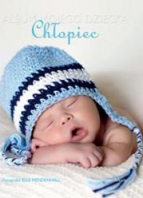 Album mojego dziecka. Chłopiec