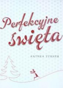 Perfekcyjne święta