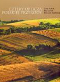 Cztery oblicza polskiej przyrody