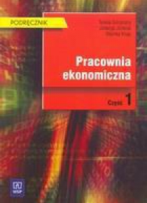 Pracownia ekonomiczna - podręcznik cz.1 - WSiP