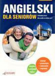 Angielski dla seniorów. Poziom A1-A2