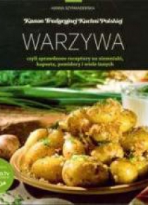 Kanon tradycyjnej kuchni Polskiej - Warzywa..