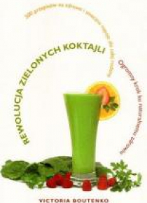 Rewolucja zielonych koktajli