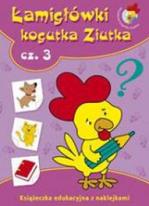 Łamigłówki kogutka Ziutka 3