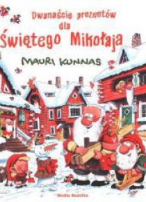 Dwanaście prezentów dla Świętego Mikołaja