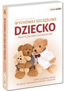 Samo Sedno - Wychowaj szczęśliwe dziecko