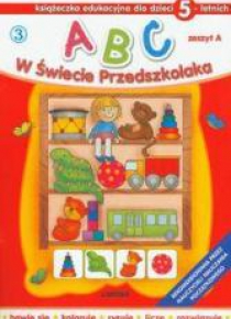 ABC w świecie przedszkolaka A/5 (3) LIWONA