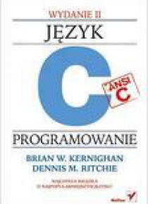 Język ANSI C. Programowanie. Wydanie II