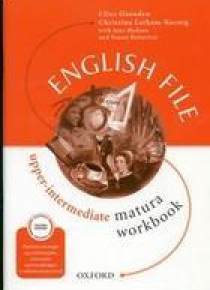 English File Upper-Intermed. Matura WB OXFORD