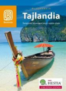 Tajlandia. Świątynie, pływające targi i rajskie...