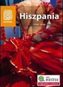 Hiszpania. Fiesta i sjesta Wyd. I