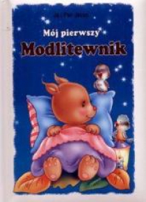 Mój pierwszy modlitewnik