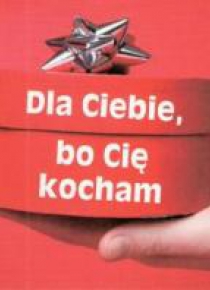 Perełka 190 - Dla Ciebie, bo Cię kocham.