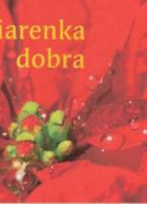 Perełka 173 - Ziarenka dobra